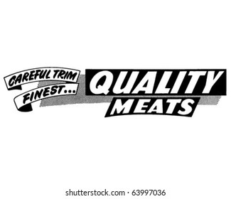 Quality Meats - Ad Header - Retro Clipart