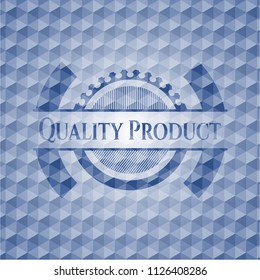 Quality Product blue polygonal badge.