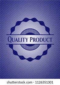 Quality Product with denim texture