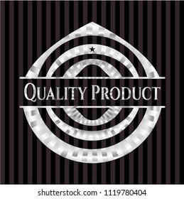Quality Product silver badge