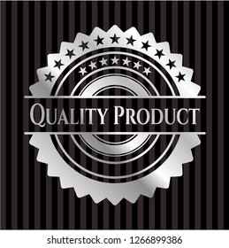 Quality Product silvery emblem