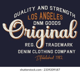 Quality and Strength Vintage Authentic Denim T-shirt graphic. Typography vintage outfit brand logo print. Retro artwork. Graphic tee vector illustration.  Apparel fashion design	