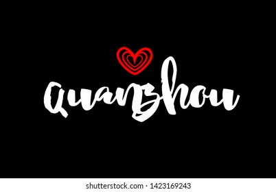 Quanzhou city text with red love heart design on black background for typographic logo icon design