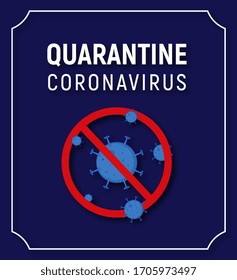 Quarantine coronavirus covid-19 illustration design