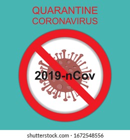 Quarantine coronavirus pandemia concept. Global epidemic 2019-nCov. Virus wuhan from china. Vector illustration.