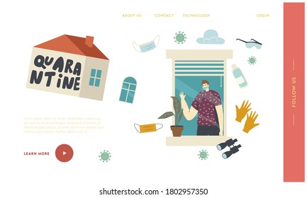 Quarantine Covid19 Landing Page Template. Man Character Wearing Protective Medical Masks Looking through Window on Street and Waving Hand, Stay Home at Lockdown. Linear People Vector Illustration