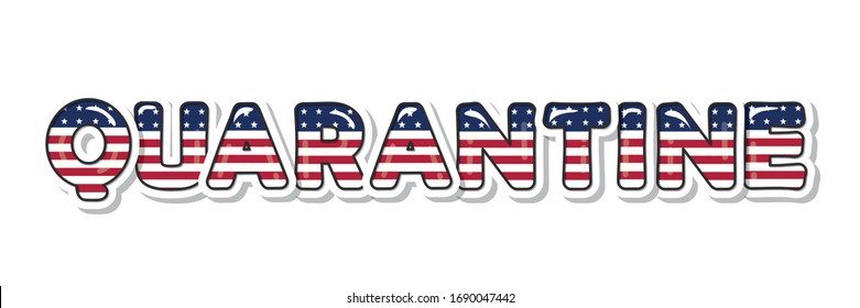 Quarantine due to Covid-19 USA motivational banner. United States of America national flag colors. Vector illustration