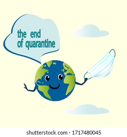 Quarantine end concept. Planet Earth is freed from the mask, from the coronavirus, from the epidemic. COVID-19 is won. No more self-isolation.