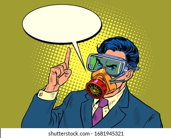 Quarantine epidemic. A politician or businessman warns of danger. stay at home. Full face protective mask. Pop art retro vector illustration kitsch vintage 50s 60s style