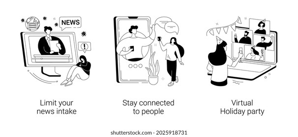 Quarantine lifestyle abstract concept vector illustration set. Limit your news intake, stay connected to people, virtual Holiday party, friends meetup, online communication, anxiety abstract metaphor.