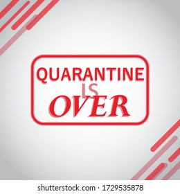 Quarantine is over. Concept. Opening a business after quarantine COVID-19. Vector illustration for print ads of business owner. Information re-opening of shop are working again. 