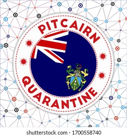 Quarantine in Pitcairn sign. Round badge with flag of Pitcairn. Country lockdown emblem with title and virus signs. Vector illustration.