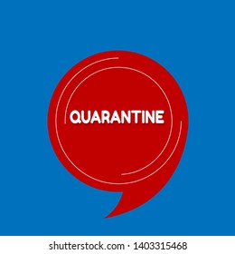 Quarantine -red label,sticker,tag. white text with shadow