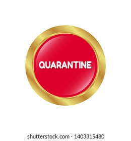 Quarantine -red label,sticker,tag. white text with shadow