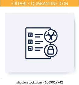 Quarantine rules line icon.List of list of preventive measurements. Lockdown. Social isolation and covid19 spread prevention. Global viral pandemic fight. Isolated vector illustration.Editable stroke 