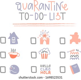 quarantine set, to do list, keep calm and enjoy home