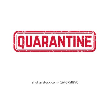 Quarantine Sign, Grunge Vector Stamp