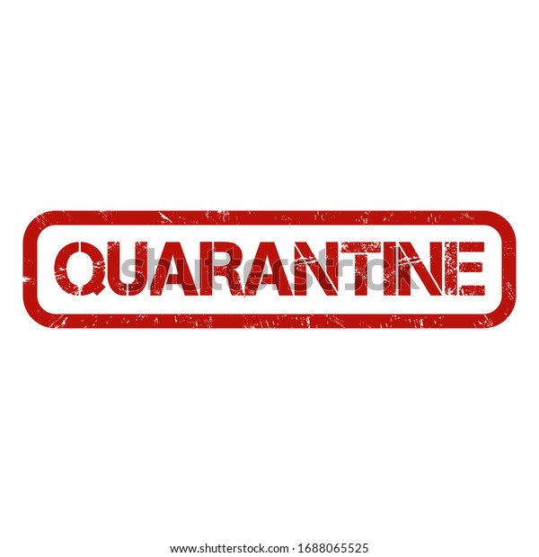 Quarantine Sign Stamp On White Background Stock Vector (Royalty Free ...