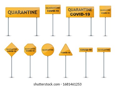 Quarantine signs set. Coronavirus danger signs. Covid-19 road sign isolated. Vector illustration.