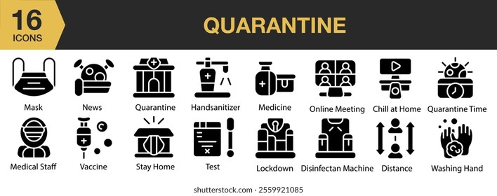 Quarantine solid icon set. Includes safety, health, attention, insurance, mask, crisis, and More. Solid icons vector collection.