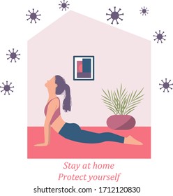Quarantine, Stay Home Motivational Concept. Woman doing yoga at home. Stay at home, protect yourself.  Time to yoga. Self isolation period. 