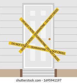 Quarantine tape do not cross. Warning sign of quarantine. Coronavirus, Covid-19 outbreak. Quaratine tape across closed door