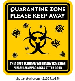 QUARANTINE ZONE, PLEASE KEEP AWAY, STICKER VECTOR