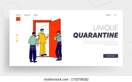 Quarantined Person in Medical Mask Speak with Police Landing Page Template. Policemen Characters Check Man at Home during Covid19 Pandemic Quarantine Self Isolation. Linear People Vector Illustration