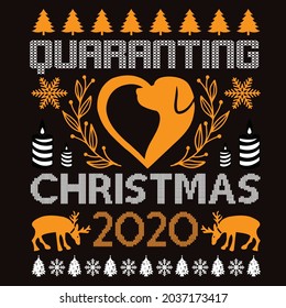 QUARANTING CHRISTMAS 2020, T-SHIRT DESIGN VECTOR FILE.