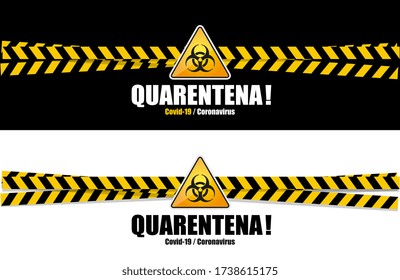 Quarentena : Quarantine in Portuguese on black and white  banner