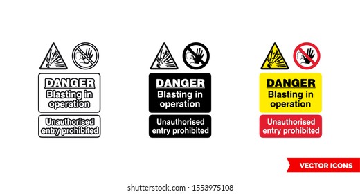 Quarry notice sign danger blasting in operation unauthorised entry prohibited icon of 3 types: color, black and white, outline. Isolated vector sign symbol.