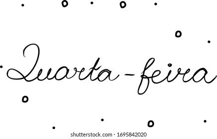 Quarta-feira phrase handwritten with a calligraphy brush. Wednesday in portuguese. Modern brush calligraphy. Isolated word black