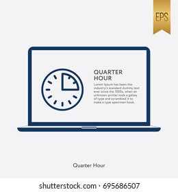 Quarter Hour Icon Flat Isolated Vector Laptop Symbol
