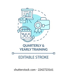 Quarterly and early training turquoise concept icon. Regular service improvement abstract idea thin line illustration. Isolated outline drawing. Editable stroke. Arial, Myriad Pro-Bold fonts used