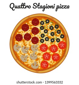 Quattro stagioni pizza with pepperoni, olives, mushrooms, tomato. Object for packaging, advertisements, menu. Isolated on white. Vector illustration. Cartoon.