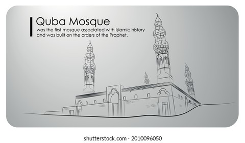 Quba Mosque was the first mosque associated with Islamic history and was built on the orders of the Prophet.