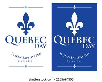 QUEBEC Day With ST. Jean Babtiste Day And City Symbol Can Be Use For Poster Banner Celebration Advertisement Product Design Food And Beverage Label Special Event