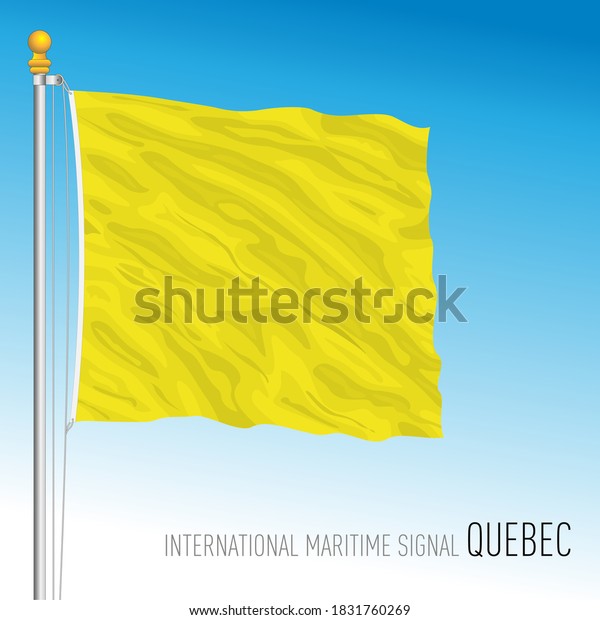 Quebec flag, international maritime signal,\
letter Q, vector\
illustration