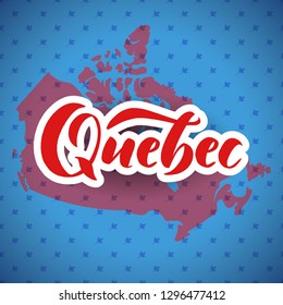 Quebec. Hand drawn lettering of Canada's province for tourist signs, tourist map of the province. Sticker with lettering in paper cut style. Unique freehand lettering.
