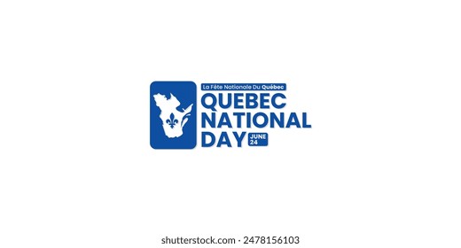 Quebec National Day, Bonne fete du Québec, June 24, suitable for social media post, card greeting, banner, template design, print, suitable for event, website, vector, with Quebec map illustration.