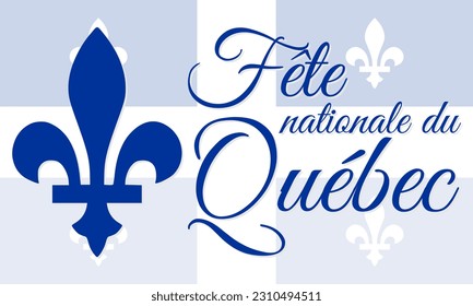 Celebración del Día Nacional de Quebec con fondo de bandera, "Fête Nationale du Quebec"