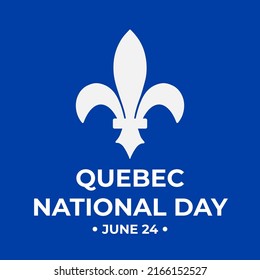 Quebec National Day typography poster. Canadian holiday St John the Baptist Day on June 24. Vector template for banner,  greeting card, flyer, sticker, etc.