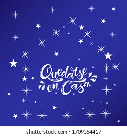 Quedate en casa (Stay at home in spanish). Poster for print and stamps. Message isolated on blue background.