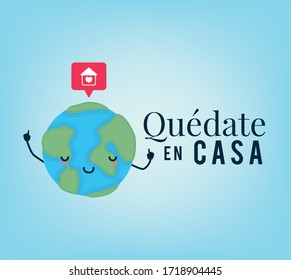 Quedate en casa text with world cartoon heart house and bubble design of Covid 19 virus theme Vector illustration