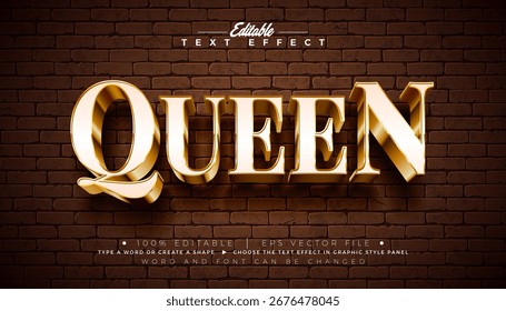 Queen 3D Editable Text Effect Design Vector Graphic Style with Golden Framed Typography Lettering and Shadow on Vintage Brick Wall Background Premium Scalable Gold Texture Luxury Illustration Template