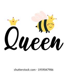 Queen Bee with cute crown. Kawaii Buzz honeybee. Bumblebee  in cartoon style. Yellow insect with wings for baby design. Happy bug for kids invitation. Quote for t-shirt