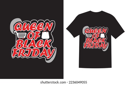 queen of black friday t shirt