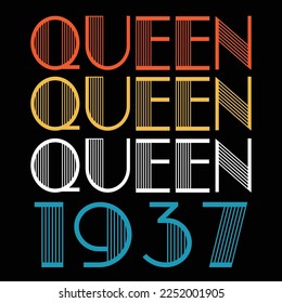 Queen Born In 1937 Vintage Birthday