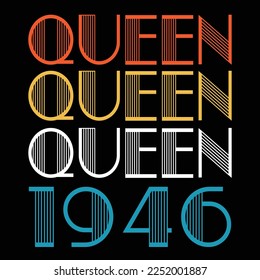 Queen Born In 1946 Vintage Birthday