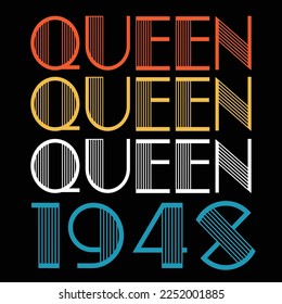 Queen Born In 1948 Vintage Birthday